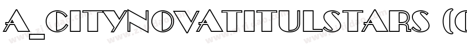 a_CityNovaTitulStars (COPY 1)字体转换